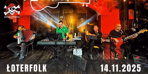 \u0141oterFolk - Warszawa, Gniazdo Pirat\u00f3w