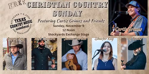 Christian Country Sunday - Texas Country Music Weekend in the Stockyards