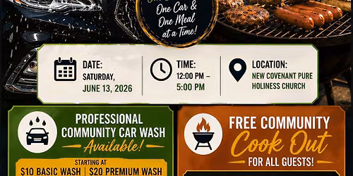 \ud83d\ude97\ud83d\udd25 COMMUNITY COOKOUT & CAR WASH \ud83d\udd25\ud83c\udf54
