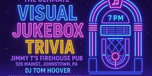 Jimmy T's Firehouse Pub Ultimate Visual Jukebox Music Trivia Night!