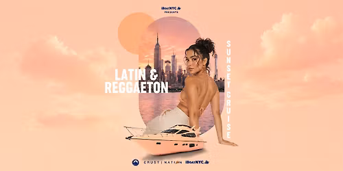 NYC #1 LATIN & REGGAETON Sunset Yacht Cruise Boat Party