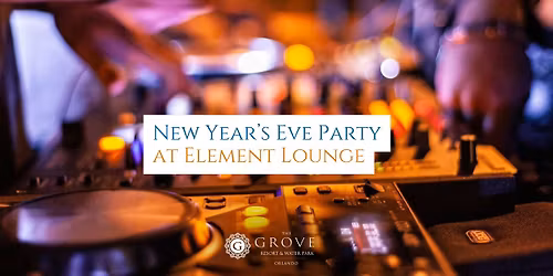 New Year's Eve Party at Element Lounge