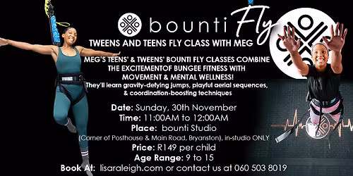 bounti Teens and Tweens FLY Classes with Meg