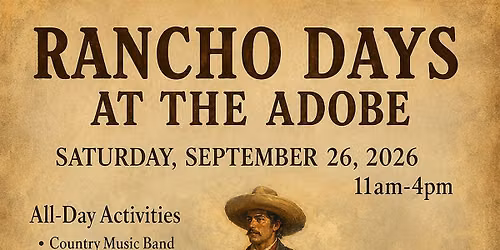 Rancho Days at the Adobe