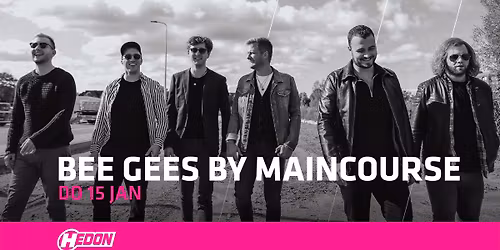 BEE GEES BY MAINCOURSE I HEDON ZWOLLE