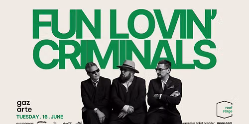 FUN LOVIN' CRIMINALS | Op.Act THALIAH | \u03a4\u03c1\u03af\u03c4\u03b7 16 \u0399\u03bf\u03cd\u03bd\u03b7 2026 || Gazarte Roof Stage 