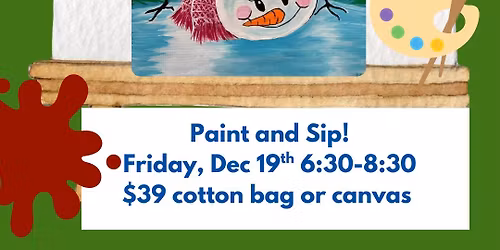Tangled Snowman Paint Night! $39 Paint and Sip! Paint a Canvas or Tote Bag