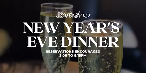 New Year's Eve Dinner at JavaVino