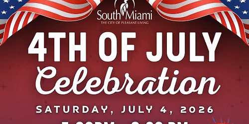 South Miami's 4th of July America's 250th Celebration