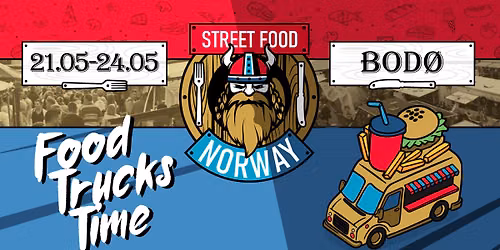 Food Truck Festival i Bod\u00f8 - Street Food Norway Tour 2026