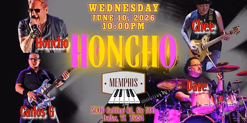 HONCHO The Band\u2019s June Hump Day Show at Memphis Nightclub