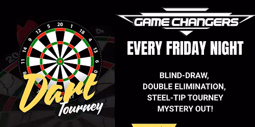 Weekly Friday Dart Tourney