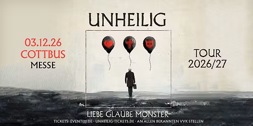 Cottbus - Messe: LIEBE, GLAUBE, MONSTER TOUR 2026\/27