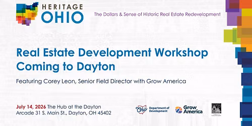 The Dollars and Sense of Historic Real Estate Redevelopment Workshop 