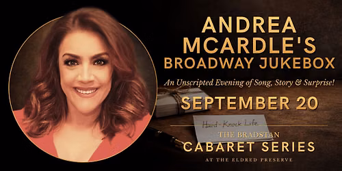 Andrea McArdle - Broadway Jukebox at Aventura Arts and Cultural Center