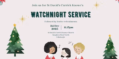 St David's Carrick Knowe Watchnight Service