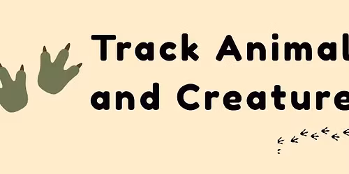 How to Track Animals and Creatures
