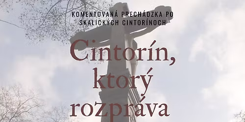 Cintor\u00edn, ktor\u00fd rozpr\u00e1va