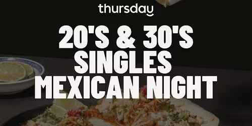 Thursday | Mexican Dinner (23-39) | Limassol
