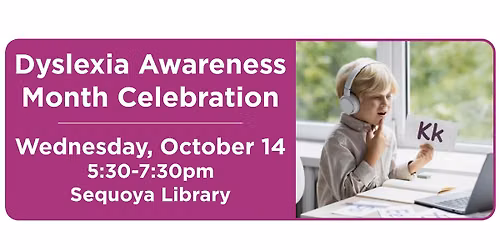 Dyslexia Awareness Month Celebration