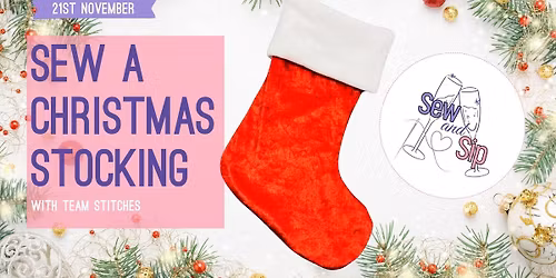 Christmas Crafternoon - Sew a Stocking - Friday 21st November