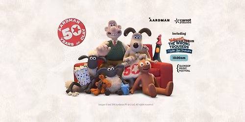Aardman in Concert