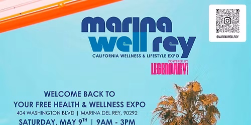 Marina Well Rey Health, Wellness & Self- Care Expo