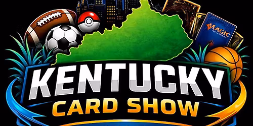 Kentucky Card Show - The Campbell House Lexington