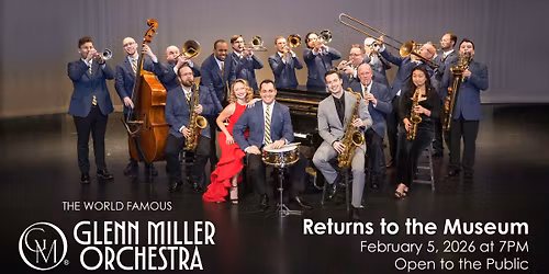 The World Famous Glenn Miller Orchestra