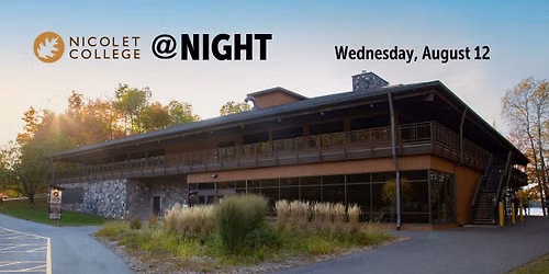 Nicolet College @ Night: Extended Hours