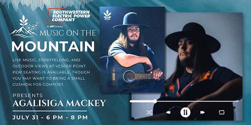 Music on the Mountain Presents Agalisiga Mackey