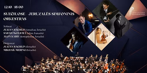 SVE\u010cIUOSE \u2013 JERUZAL\u0116S SIMFONINIS ORKESTRAS