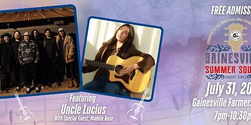Uncle Lucius with Special Guest Maddie Rose at Gainesville Summer Sounds