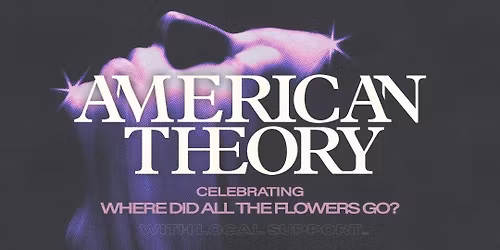 American Theory, Create:Control, What We Seek, & In Detriment