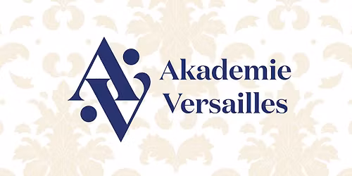 Akademie Versailles 2025