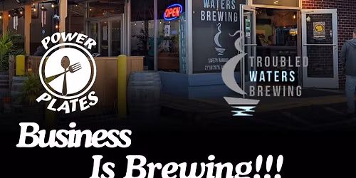 Business is Brewing - Troubled Waters