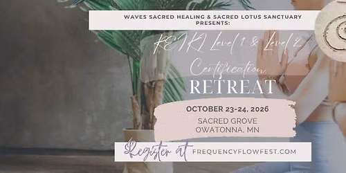 Reiki I & II Certification Retreat