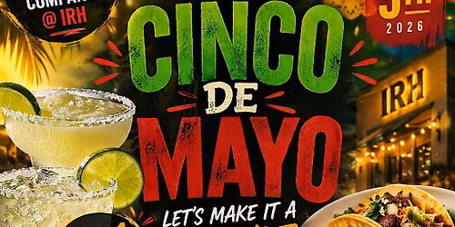 Cinco De Mayo at IRH