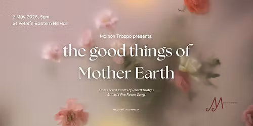 the good things of Mother Earth