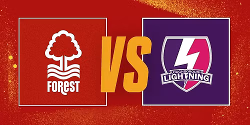 Nottingham Forest Netball VS Loughborough Lightning