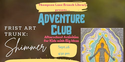 Adventure Club : Frist Art Trunk