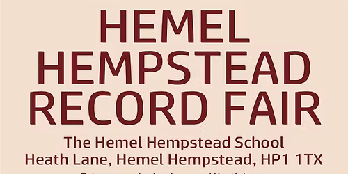 Hemel Hempstead Record Fair