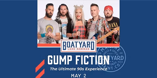 LIVE MUSIC: Gump Fiction (The Ultimate 90s Experience)