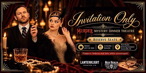 Lanternlight M**der Mystery Dinner Theater Show at New Realm in Greenville