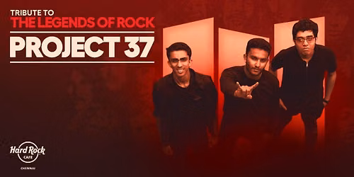 Tribute to Legends of Rock ft. Project 37