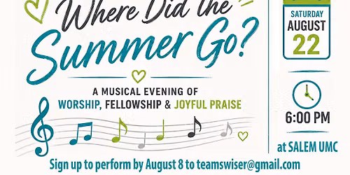 Where Did the Summer Go? Concert