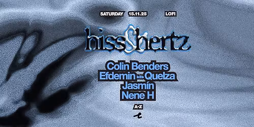 Colin Benders pres. Hiss & Hertz