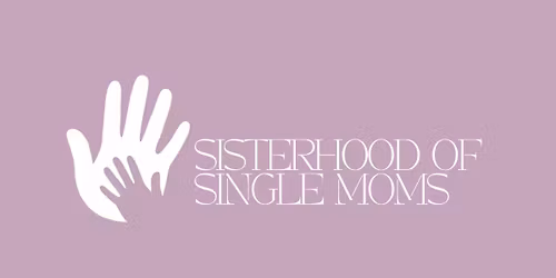 Sisterhood of Single Moms Conference