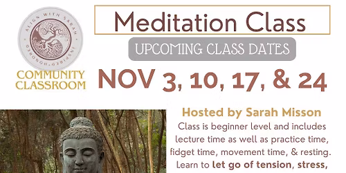 Learning Mindfulness! Meditation Class with Sarah