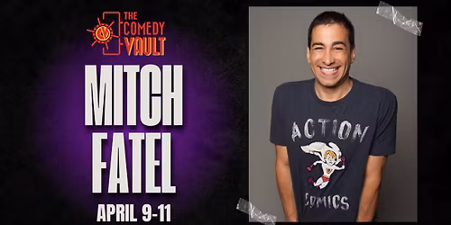Mitch Fatel LIVE @ The Comedy Vault Batavia